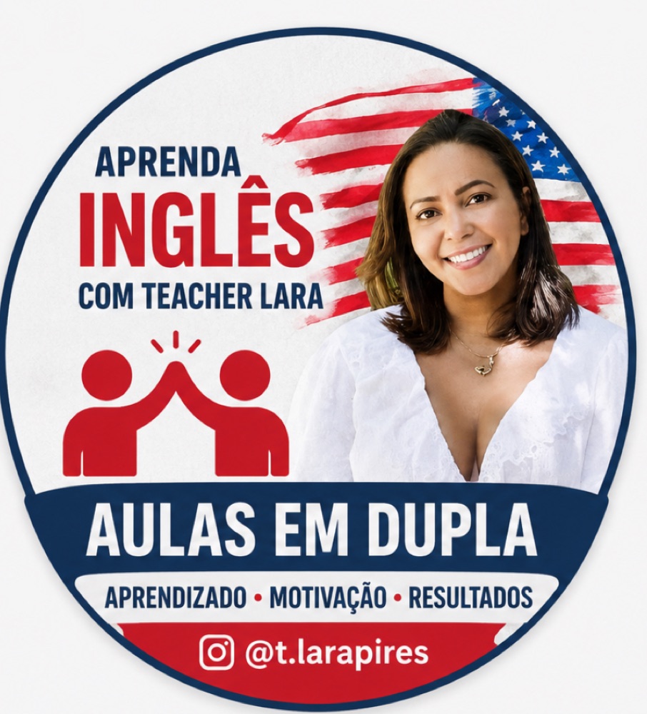 Aulas em dupla com Teacher Lara